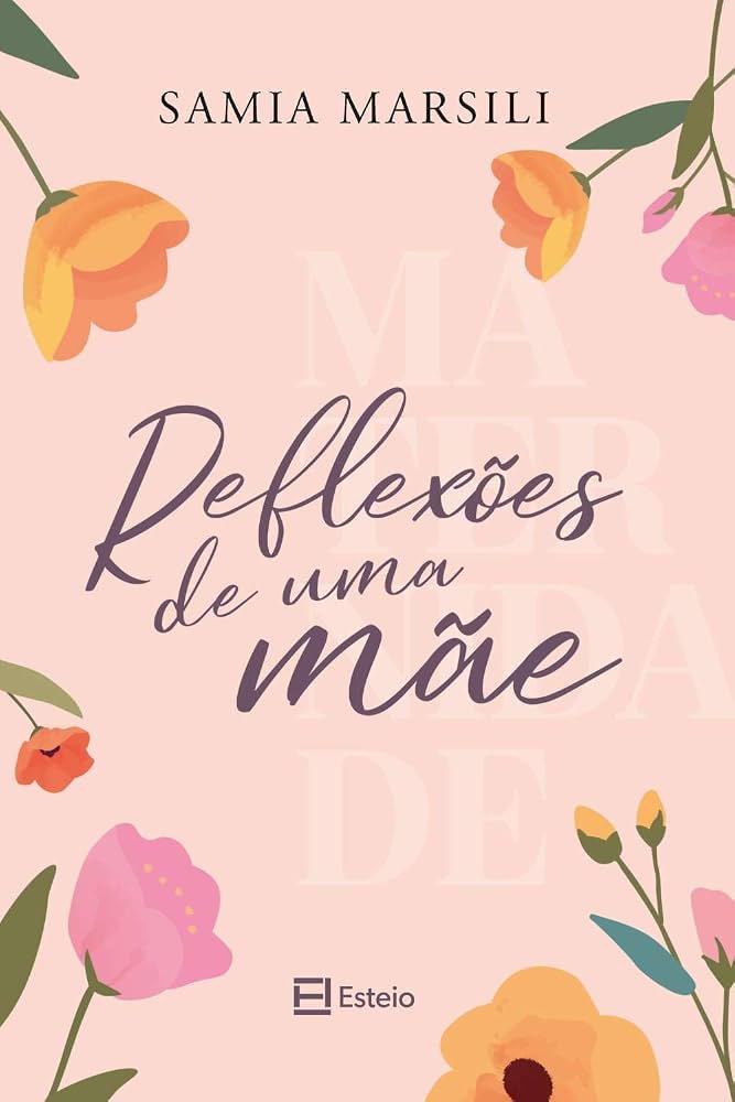 Reflexões de uma mãe
